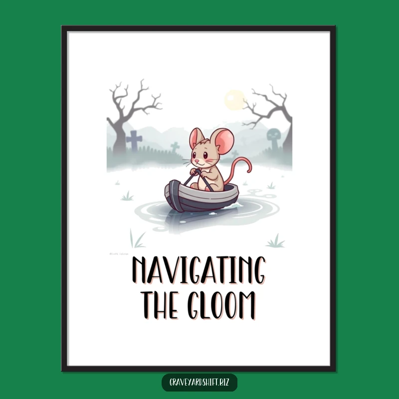 Funny Determined Mouse Poster - Misty Graveyard Lake Art Humor Gift