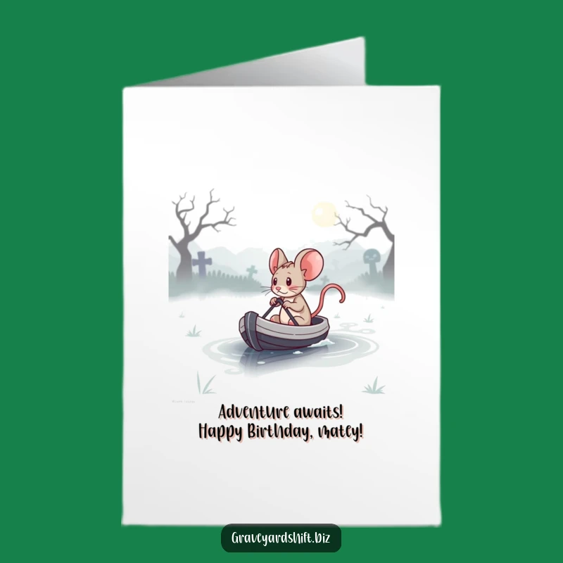 Free Printable Determined Mouse Birthday Card - Funny Adventurous Downloadable