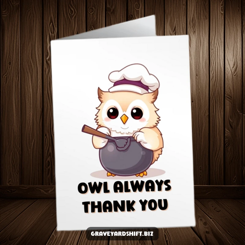 Funny Free Printable Owl Chef Thank You Card: A fluffy owl in a chef hat joyfully stirs a cauldron, offering thanks with a side of charm.
